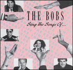 Sing the Songs of...