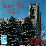 Sing We Noel: Choral Music from Saint John's Episcopal Cathedral, Denver