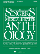 Singer's Musical Theatre Anthology - Volume 4 Tenor Book