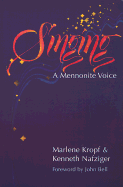 Singing: A Mennonite Voice