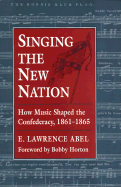 Singing the New Nation
