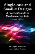 Single-Case and Small-N Experimental Designs: A Practical Guide to Randomization Tests, Second Edition