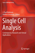 Single Cell Analysis: Contemporary Research and Clinical Applications