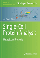 Single-Cell Protein Analysis: Methods and Protocols