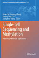 Single-Cell Sequencing and Methylation: Methods and Clinical Applications