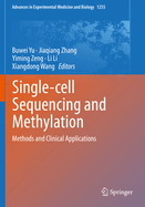 Single-Cell Sequencing and Methylation: Methods and Clinical Applications