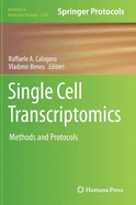 Single Cell Transcriptomics: Methods and Protocols