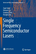 Single Frequency Semiconductor Lasers