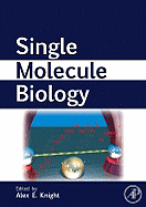 Single Molecule Biology