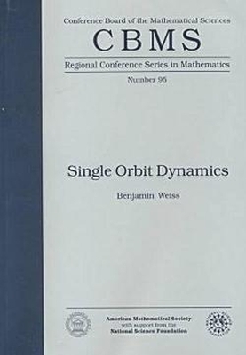 Single Orbit Dynamics - Weiss, Benjamin