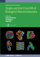 Single-particle Cryo-EM of Biological Macromolecules