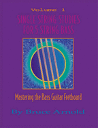 Single String Studies for 5 String Bass