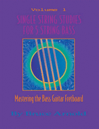Single String Studies for 5 String Bass - Arnold, Bruce