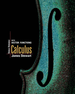 Single Variable Calculus with Vector Functions for AP* Calculus - Stewart, James