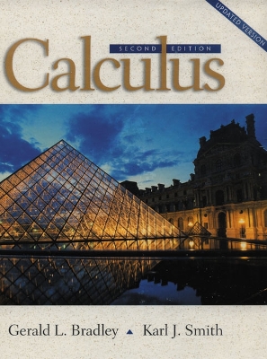 Single Variable Calculus - Bradley, Gerald L, and Smith, Karl J