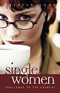 Single Women: Challenge to the Church