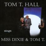 Sings Dixie & Tom T.