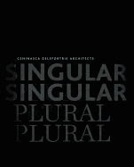 Singular & Plural: Geninasca Delefortrie Architecture