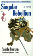 Singular Rebellion