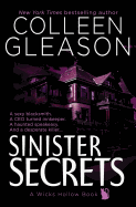 Sinister Secrets: A Wicks Hollow Book