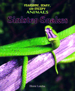 Sinister Snakes