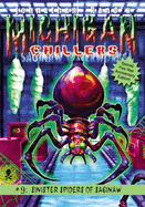 Sinister Spiders of Saginaw
