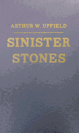 Sinister Stones