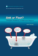 Sink or Float: Thought Problems in Math and Physics - Kendig, Keith, Prof.