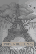Sinking in the Stillness