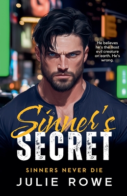 Sinner's Secret - Rowe, Julie