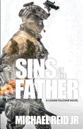 Sins of the Father: A Logan Falcone Thriller
