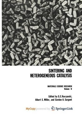 Sintering and Heterogeneous Catalysis - Kuczynski, G