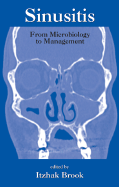 Sinusitis: From Microbiology to Management