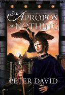 Sir Apropos of Nothing