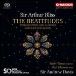 Sir Arthur Bliss: The Beatitudes