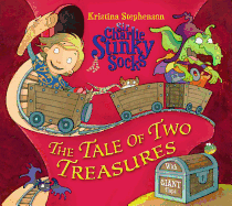 Sir Charlie Stinky Socks: The Tale of Two Treasures