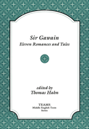 Sir Gawain: Eleven Romances and Tales
