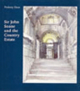 Sir John Soane and the Country Estate