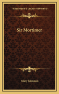 Sir Mortimer