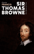 Sir Thomas Browne: The Opium of Time