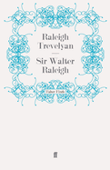 Sir Walter Raleigh