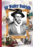 Sir Walter Raleigh
