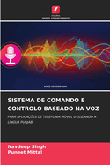 Sistema de Comando E Controlo Baseado Na Voz