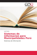 Sistemas de informacion para Municipalidades Per�