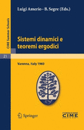 Sistemi Dinamici E Teoremi Ergodici: Varenna, Italy 1960