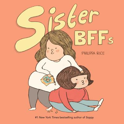 Sister Bffs - Rice, Philippa