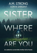 Sister Where Are You