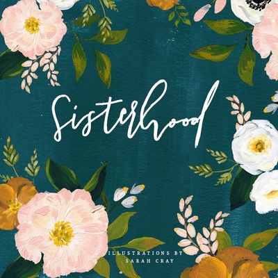 Sisterhood - Cray, Sarah