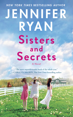 Sisters and Secrets - Ryan, Jennifer
