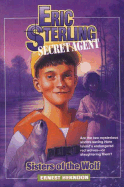 Sisters of the Wolf: Eric Sterling, Secret Agent, Book 5